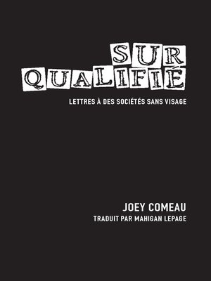 cover image of Surqualifié. Lettres à des sociétés sans visage